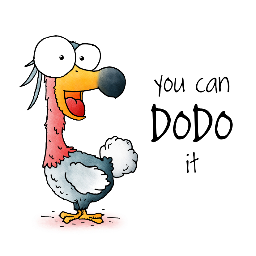 Wenskaarten - Succes kaart dodo - You can dodo it!