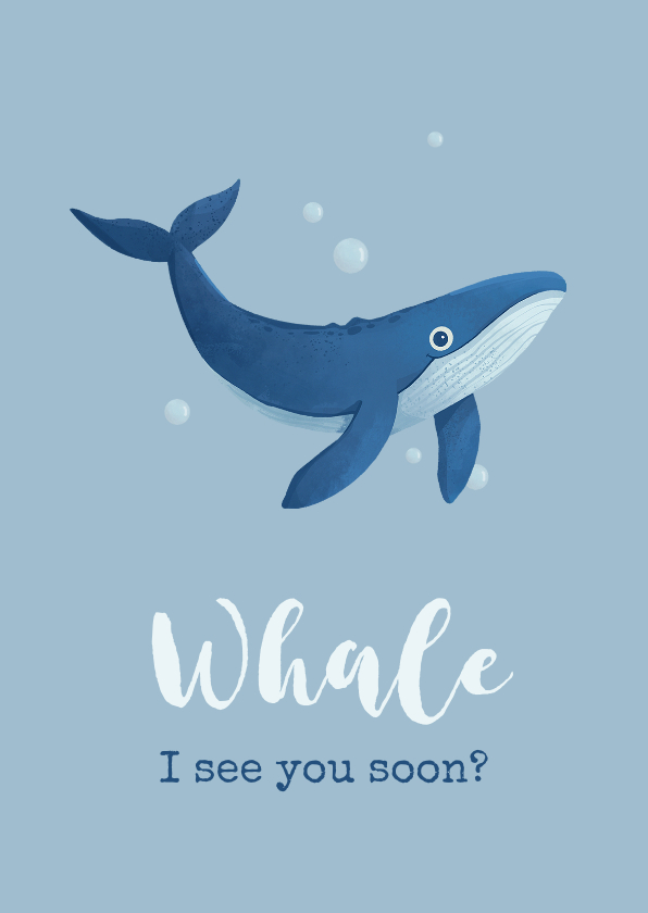 Wenskaarten - Wenskaart walvis iets afspreken lang geleden illustratie