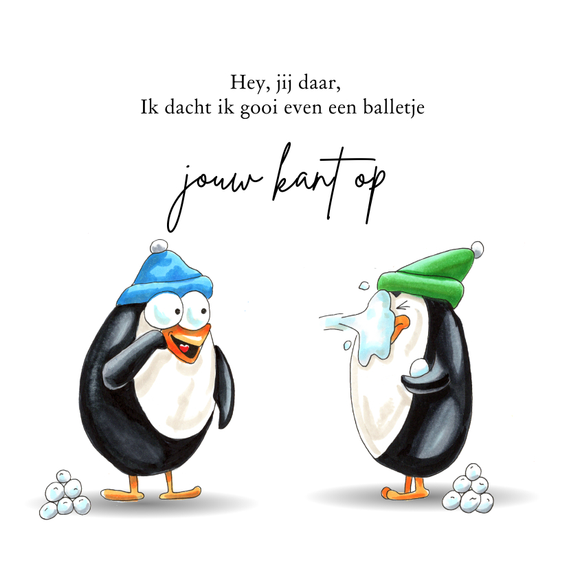 Wenskaarten - Zomaar kaarten pinguïn gooit sneeuwbal