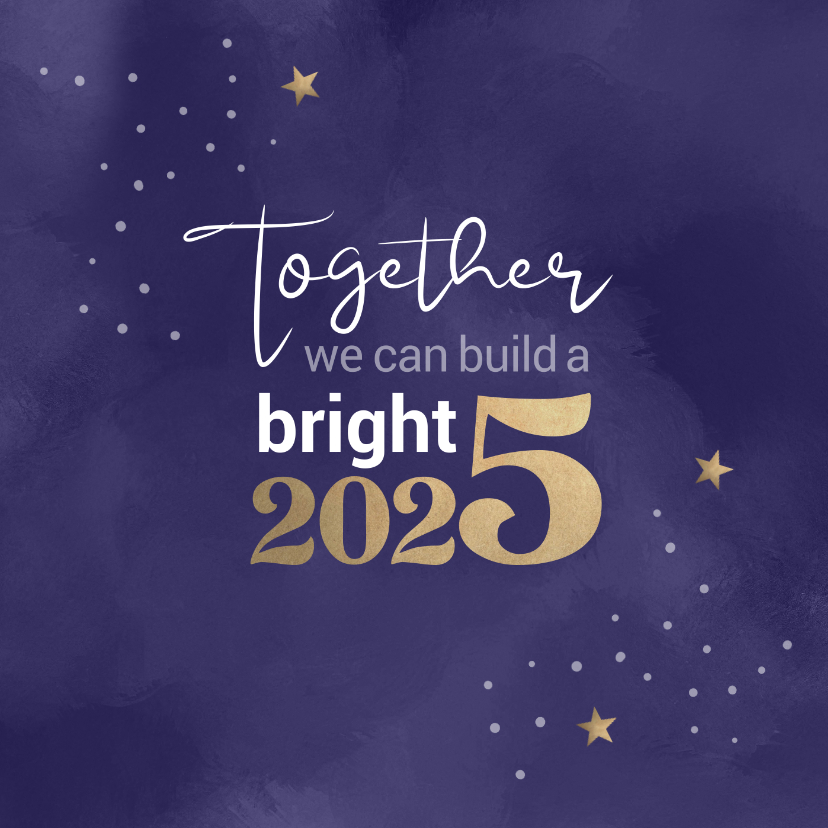 Zakelijke kerstkaarten - Kerstkaart Together we can build a bright 2025